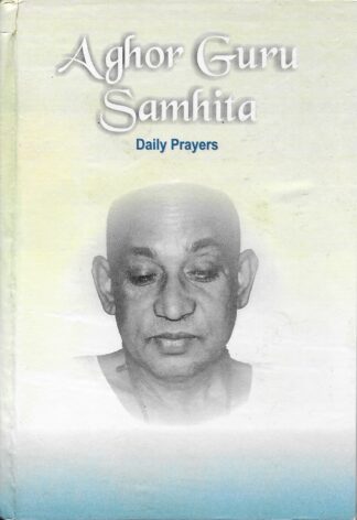 Aghor Guru Samhita: Daily Prayers